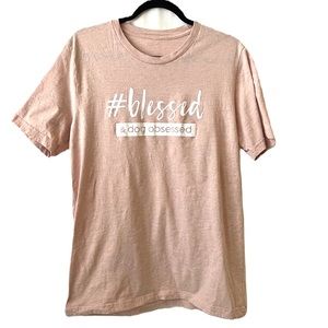 Blessed and Dog Obsessed Tee in Large